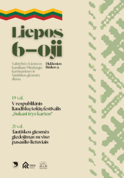 Liepos 6-oji – Valstybės (Lietuvos karaliaus Mindaugo karūnavimo) ir  Tautiškos giesmės  diena