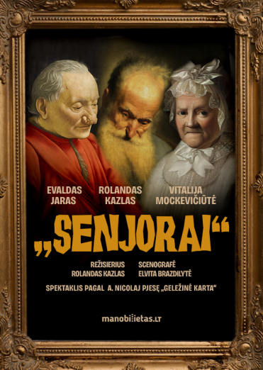 Spektaklis SENJORAI. A. Nicolaj (rež. R.Kazlas)