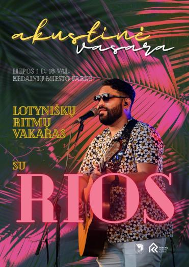 Akustinė vasara su RIOS. Lotyniškų ritmų vakaras