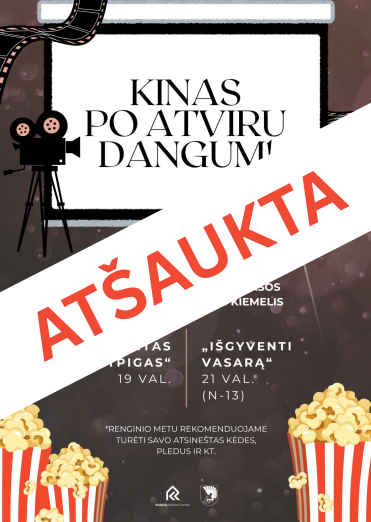 ATŠAUKTA Kinas po atviru dangumi