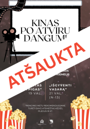 ATŠAUKTA Kinas po atviru dangumi