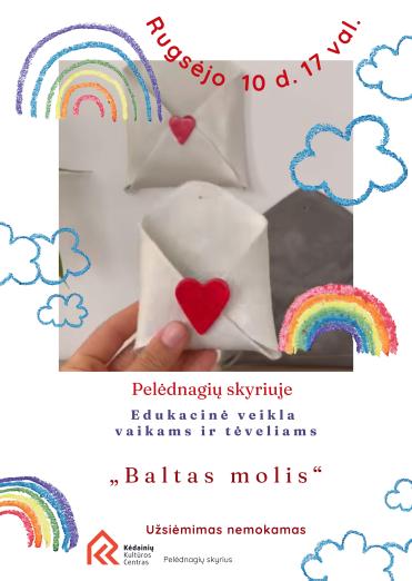 Edukacinė veikla vaikams ir tėvams „Baltas molis“
