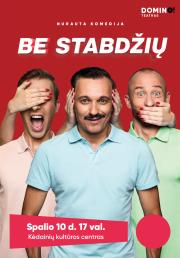 Spektaklis „Be stabdžių“