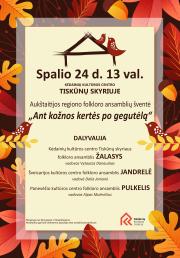 Aukštaitijos regiono folkloro ansamblių šventė „Ant kožnos kertės po gegutėlą“  