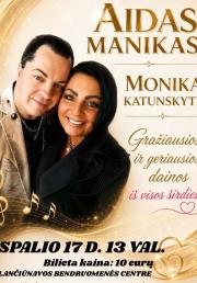 Monikos Katunskytės ir Aido Maniko koncertas