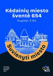 Kėdainiams – 654 | Suvienyti miesto!