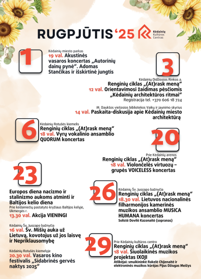 Kėdainių kultūros centro rugpjūčio mėnesio renginiai