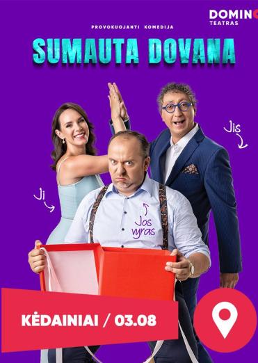 Provokuojanti komedija „Sumauta dovana“ | Domino teatras