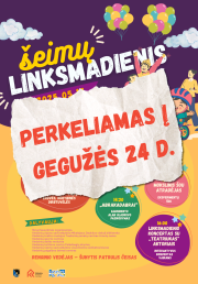 Šeimų linksmadienis (RENGINYS PERKELIAMAS)