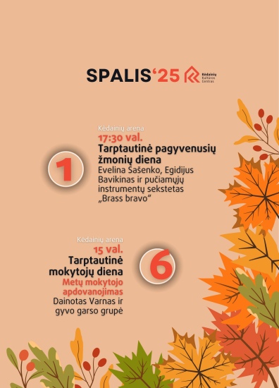 Kėdainių kultūros centro spalio mėnesio renginiai