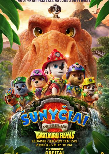Kino filmas „Šunyčiai patruliai. Dinozaurų filmas“