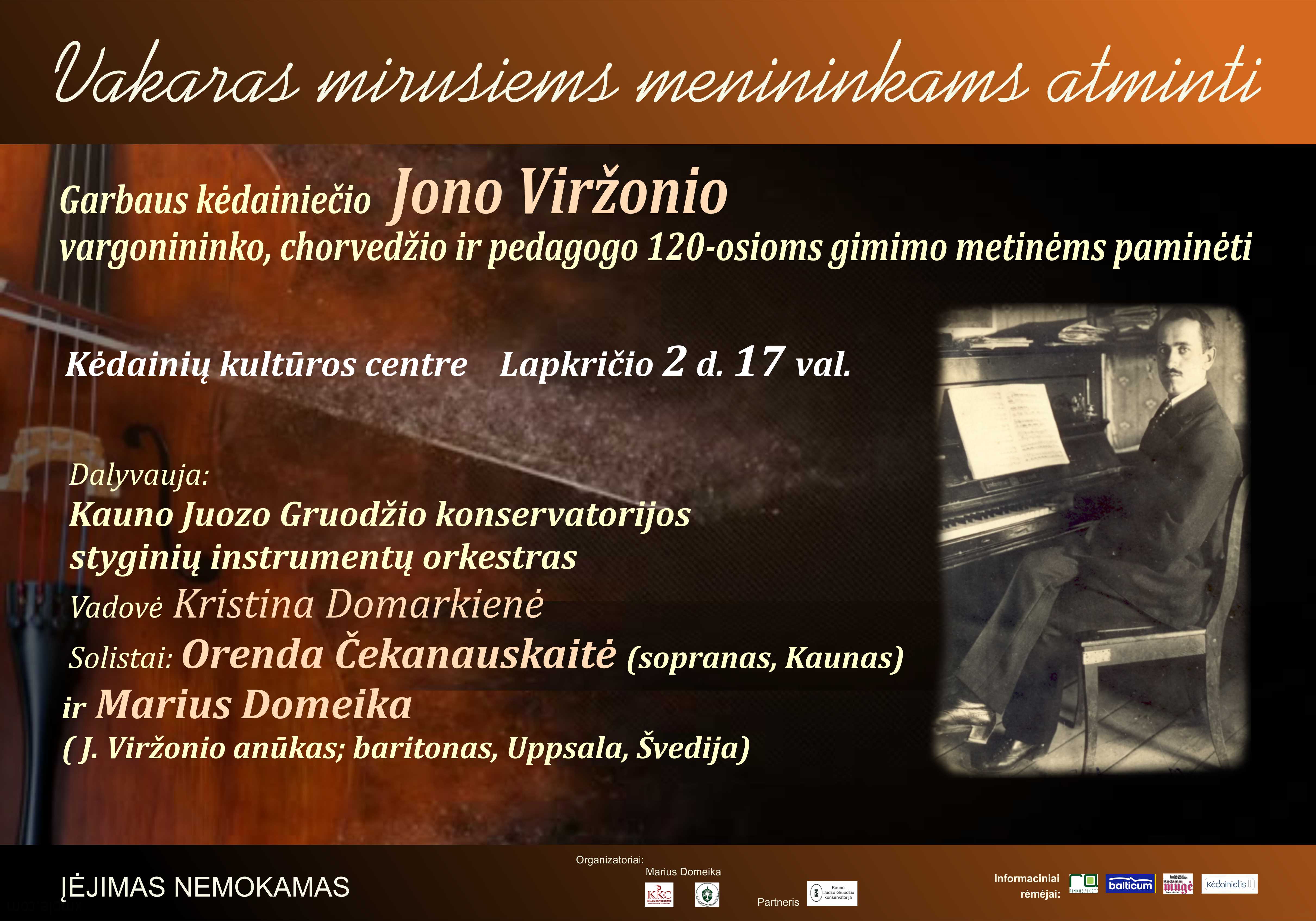 Jono Viržonio atminimui skirtame renginyje – jo anūkas iš Švedijos ir vieno iš pirmųjų mokytojų vardo konservatorijos styginių orkestras