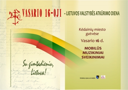 Vasario 16-oji – Lietuvos valstybės atkūrimo diena. Mobilūs muzikiniai sveikinimai