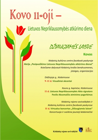 Kovo 11-oji – Lietuvos Nepriklausomybės atkūrimo diena