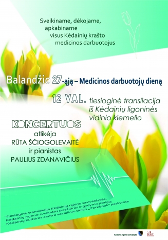 Balandžio 27-oji – Medicinos darbuotojų diena!