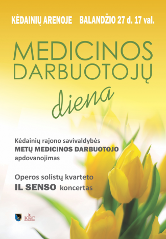 Medicinos darbuotojų diena | operos solistų kvarteto IL SENSO koncertas