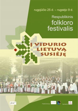 Folkloro festivalis „Į Vidurio Lietuvą susiėję“